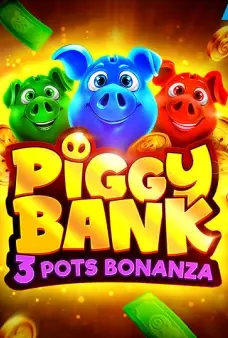 Piggy Bank 3 Pots Bonanza